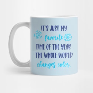 Winter Favorite Time Mug